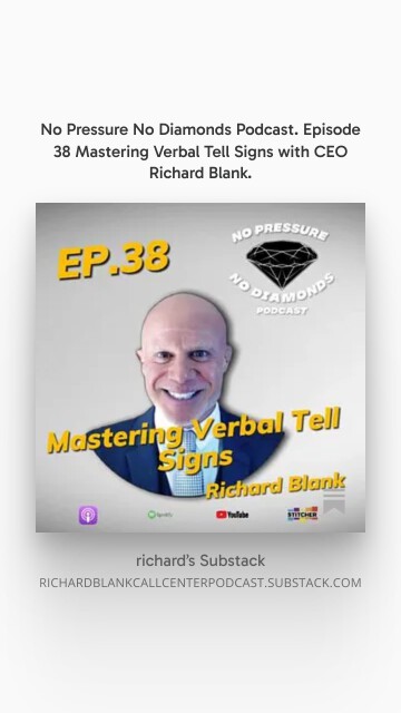 No-Pressure-No-Diamonds-Podcast.-Episode-38-Mastering-Verbal-Tell-Signs-with-CEO-Richard-Blank.-4.jpg