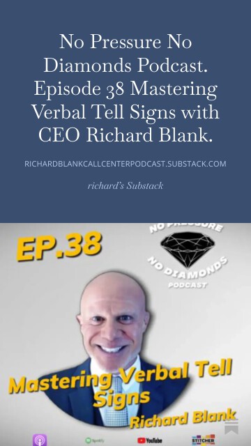 No-Pressure-No-Diamonds-Podcast.-Episode-38-Mastering-Verbal-Tell-Signs-with-CEO-Richard-Blank.-6.jpg