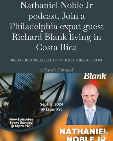 Nathaniel-Noble-Jr-podcast.-Join-a-Philadelphia-expat-guest-Richard-Blank-living-in-Costa-Rica-4.jpg