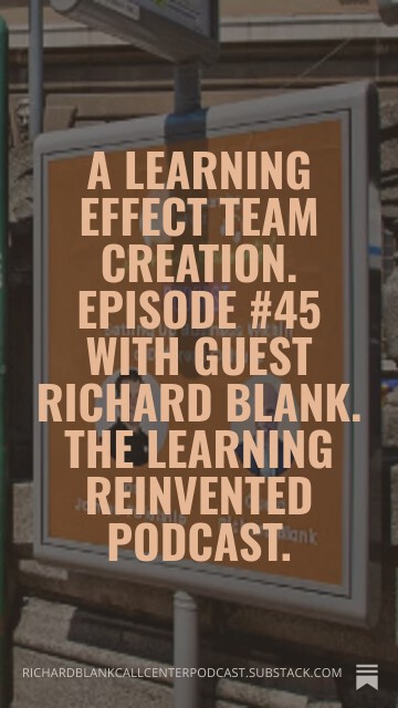A-Learning-Effect-Team-creation.-Episode-45-with-guest-Richard-Blank.-The-Learning-Reinvented-Podcast..-986a61a48f1f3517d.jpg