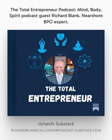 The-Total-Entrepreneur-Podcast-Mind-Body-Spirit-podcast-guest-Richard-Blank.-Nearshore-BPO-expert.-2.jpg