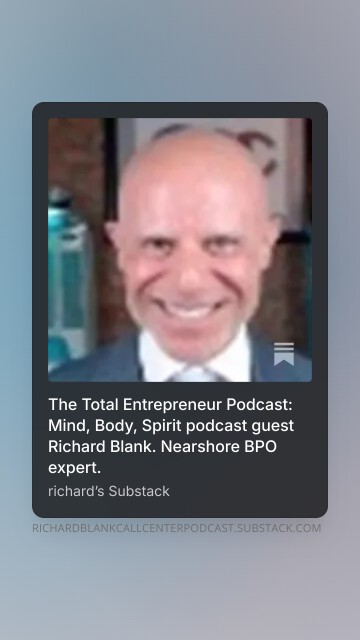 The-Total-Entrepreneur-Podcast-Mind-Body-Spirit-podcast-guest-Richard-Blank.-Nearshore-BPO-expert.-6.jpg